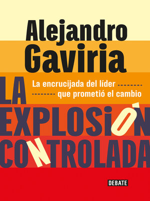 cover image of La explosión controlada
